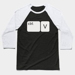 Ctrl+V Baseball T-Shirt